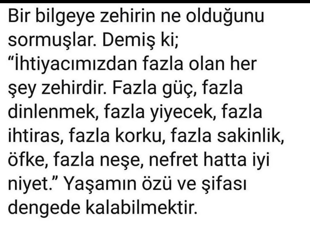 Herşeyin fazlası zarar...