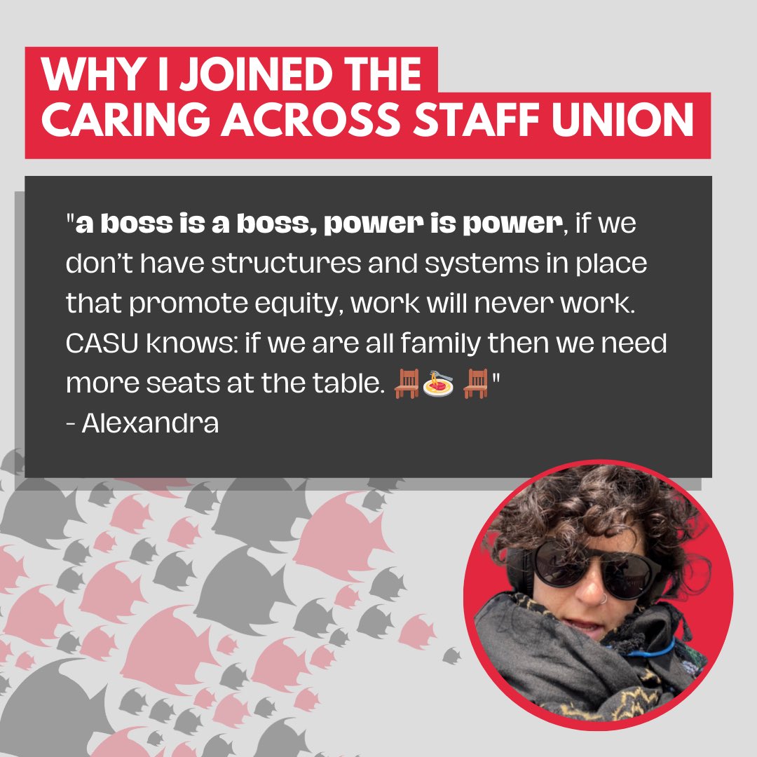 "a boss is a boss, power is power, if we don’t have structures and systems in place that promote equity, work will never work. CASU knows: if we are all family then we need more seats at the table. 🪑🍝 🪑"  
- Alexandra #UnionStrong #CareCantWait #CaringMajority