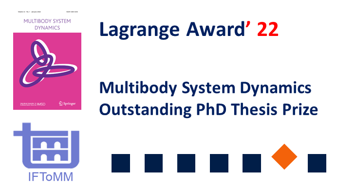 LimFerrol's tweet photo. The winners of the Lagrange Award 2022 - Multibody System Dynamics Outstanding PhD Thesis Prize - have been announced. Congratulations to awardee Philipp Eichmeir (@tu_wien) and honourable mention Simon Venpaemel (@KU_Leuven)!
#multibody #Phd #Award
https://t.co/IRrR9cM319 https://t.co/KZRoGdLvFj