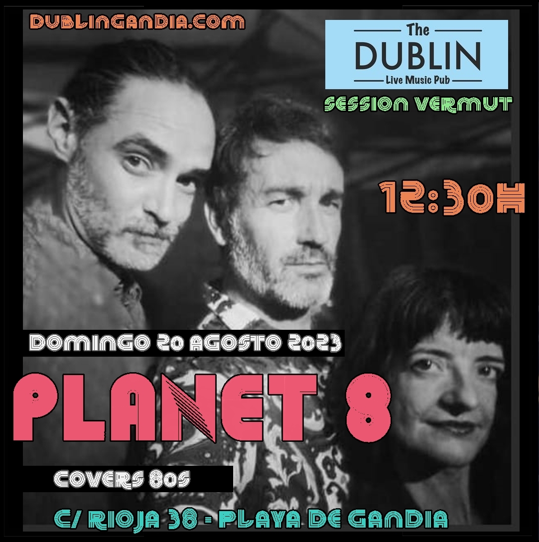 VERMUT SESSION «PLANET 8»
dublingandia.com/concierto/verm…