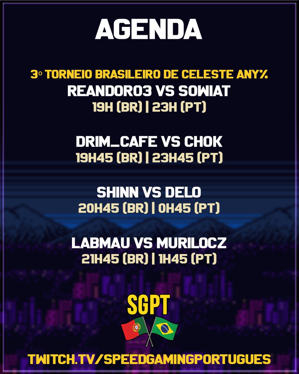 SpeedGamingPT's tweet photo. Em instantes, teremos mais uma rodada de partidas do Torneio Brasileiro de Celeste Any%!

➡️ https://t.co/bl5Wteqgc7

#Celeste #celestegame #speedrun https://t.co/qsCqRGiwq6