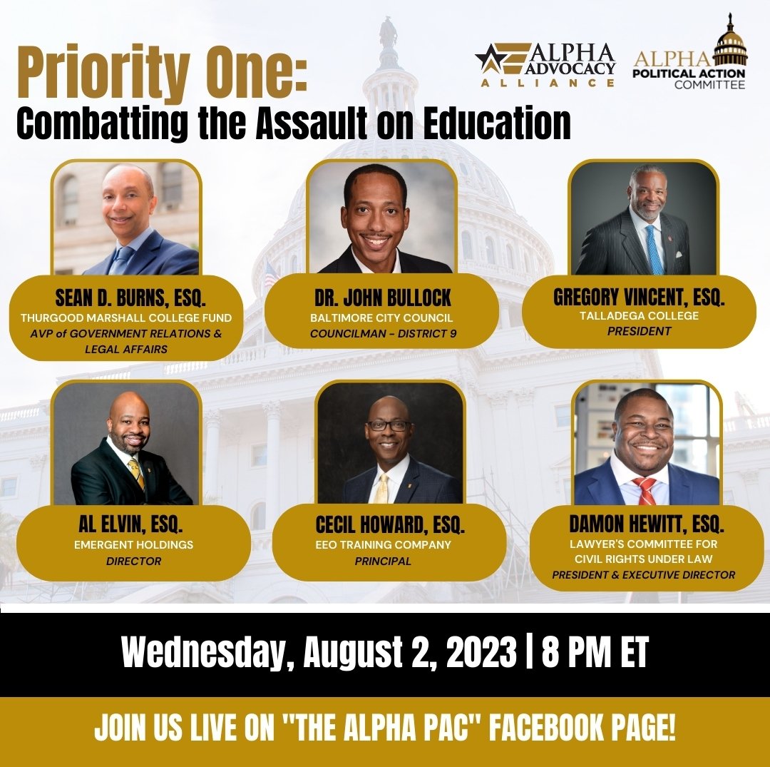 Join the Alpha PAC on our FB page on Wednesday, August 2nd at 8pm ET for this informative webinar on the assault on education. #AlphaPAC #AlphaAdvocacyAlliance