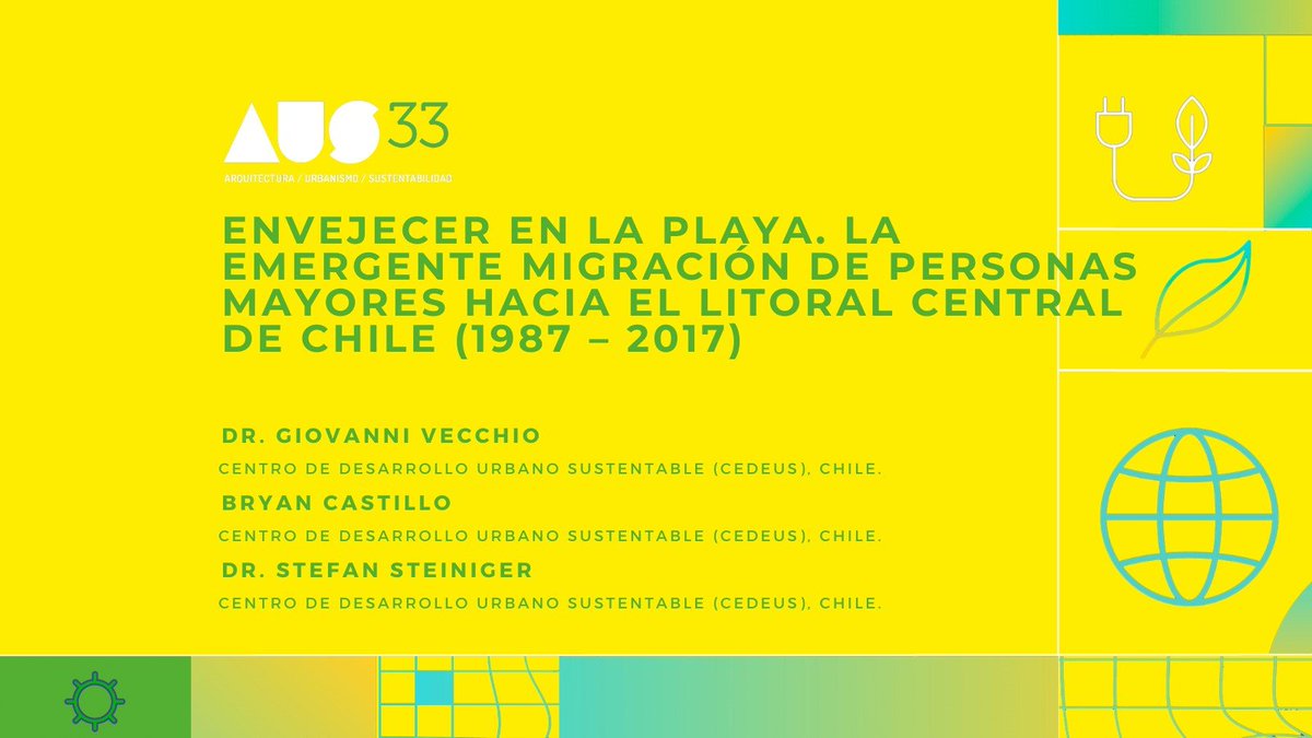 AUS33_Hoy sabado les invitamos a revisar el articulo "Envejecer en la playa. La emergente migración de personas mayores hacia el Litoral Central de Chile (1987 – 2017)".
Autores: Dr. Giovanni Vecchio, Bryan Castillo, Dr. Stefan Steiniger

ausrevista.uach.cl/index.php/ausr…
#migración