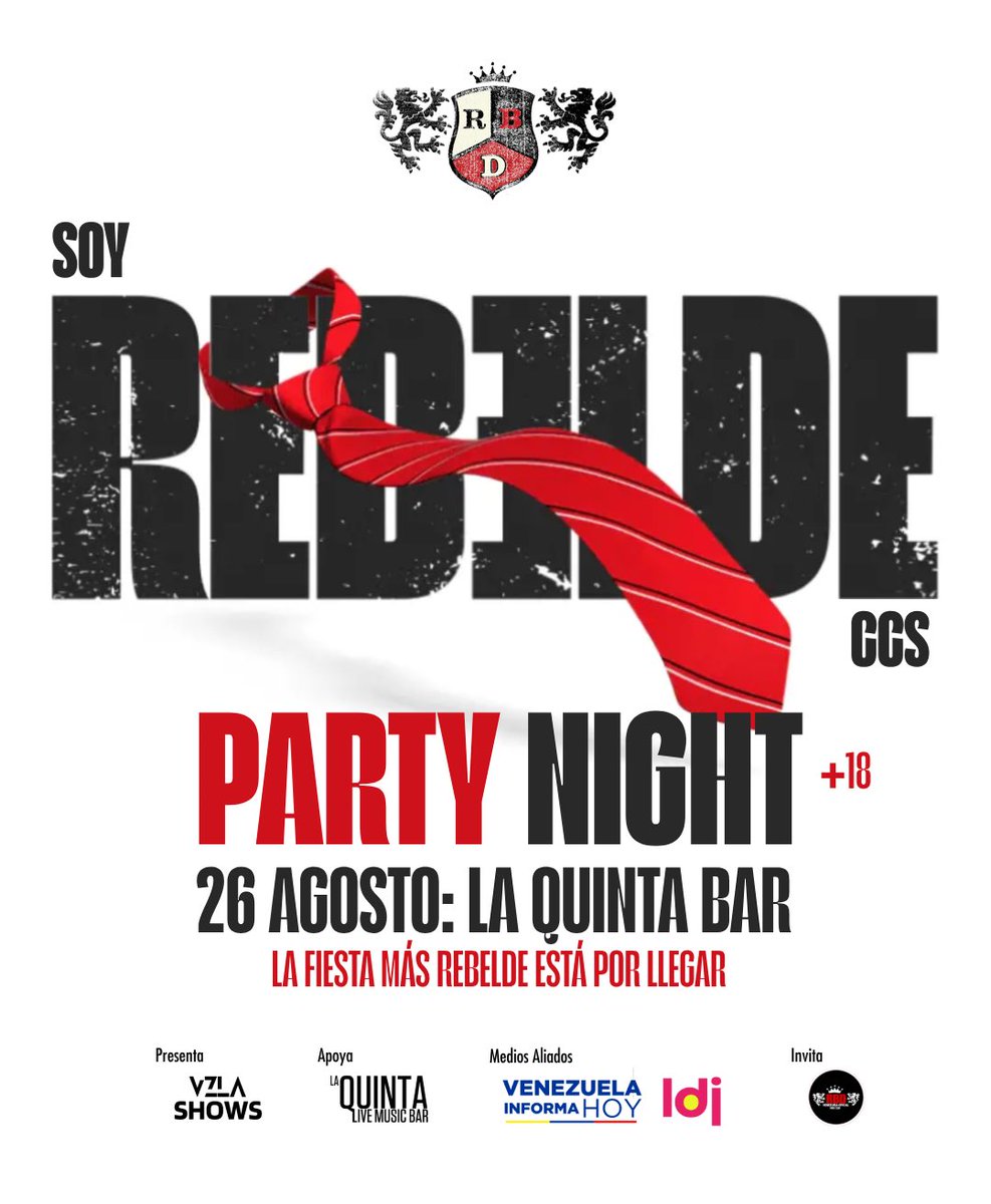 🚨 ATENCIÓN 🚨

¡¡LA FIESTA MÁS REBELDE DE CARACAS LLEGA A LA QUINTA BAR!! 🙌🏻

El sábado #26Ago podrás disfrutar de uno de los eventos más esperados por el fandom de <a href="/rbd_vzla/">CLUB RBD VENEZUELA OFICIAL</a>: SOY REBELDE PARTY NIGHT | CCS 🔥

Entradas: bit.ly/PreventaVzlaSh…