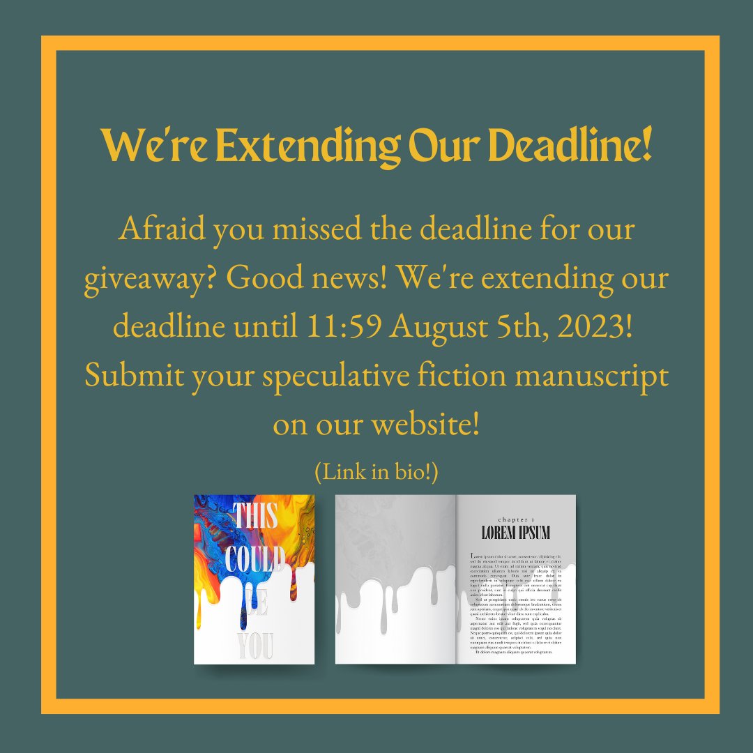 StrangeSunsED's tweet photo. We're extending our giveaway deadline! Submit your manuscript by 11:59 August 5th, 2023 to enter! https://t.co/efkbq6Ah6v