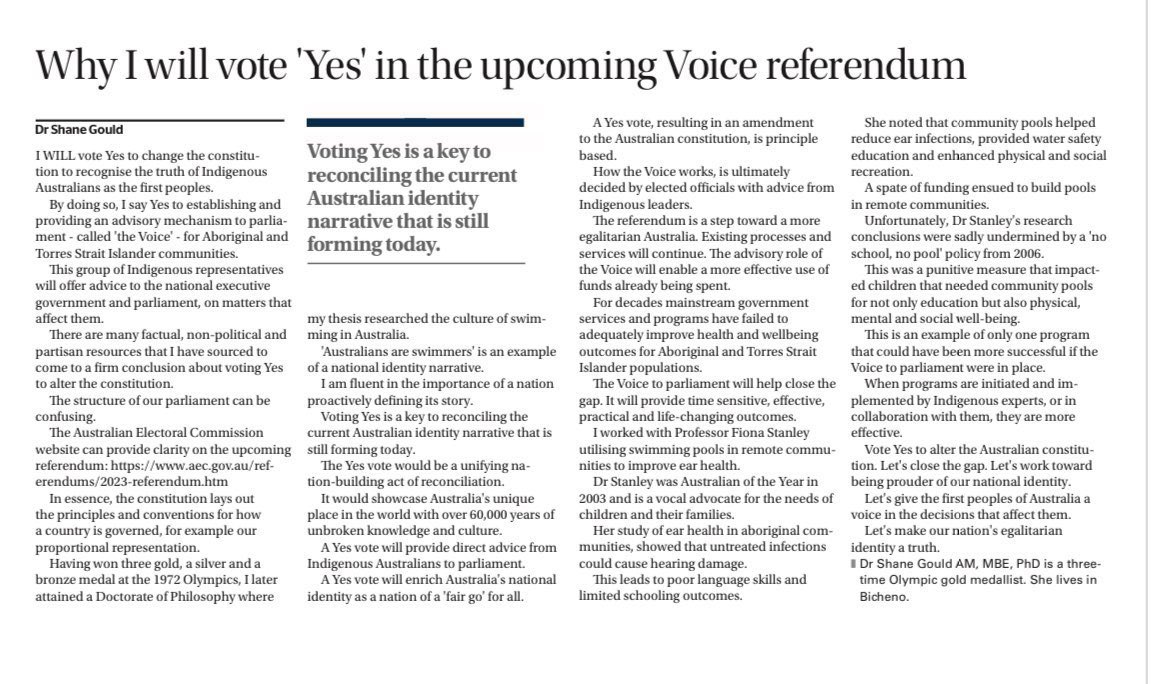 'When programs are initiated and implemented by Indigenous experts, or in collaboration with them, they are more effective'. Olympic gold medallist Dr Shane Gould in the Launceston Examiner on why she is voting Yes to the Voice to Parliament.