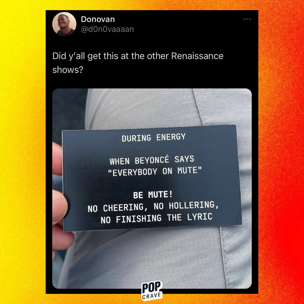 PopCrave's tweet photo. Cards are being handed out at Beyoncé’s #RenaissanceWorldTour show at MetLife Stadium, telling fans to be mute after her line in "ENERGY." https://t.co/a5T8RjF1RD