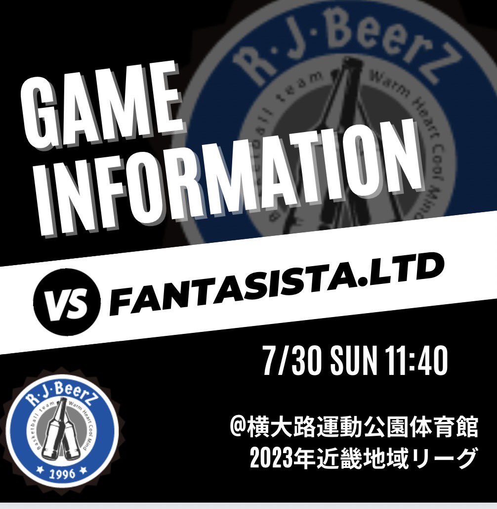 RJBeerZ's tweet photo. 【ジャイアントキリングのために】

🗓️ 2023年7月30日（日）
🏆 2023年度　近畿地域リーグ 第5節
🆚 https://t.co/dDBMa8gGlS🤹🏽
🕞 11:40 TIP OFF
📍横大路運動公園体育館(京都)

相手は昨年全勝優勝
今年も未だ無敗のfantasista

全員がエナジー全開で戦い
ジャイアントキリング起こします🔥🔥 https://t.co/dD2oOH6fGM