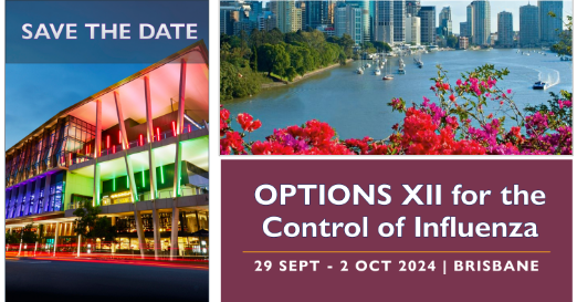 I am delighted to announce that Options for the Control of Influenza will be held in Brisbane on the 29th of September in Brisbane, Australia!! Will also contain features on the latest RSV and SARS-CoV-2 research - join us to make it the best and biggest Options ever!!!