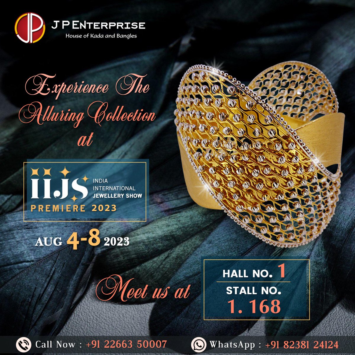 jpbangles's tweet image. Awaiting your presence at the #IIJSPremiere2023 happening from 4th-8th August at the #BombayExhibitionCenter #Mumbai
Visit us at  Hall No.-1, Stall No.-1.168
#iijspremiere #goldbangles #modernjewelry #gold #mumbaijewellery #goldresellers #goldwholesaler #goldjewellery #jewellery