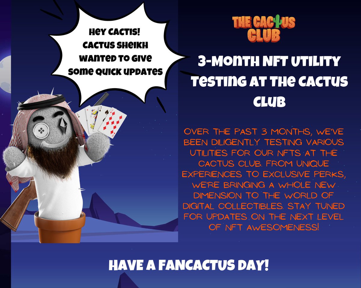 🌵 Exciting News! Over the past 3 months, we've been hard at work testing utilities for the Cactus Club

From one-of-a-kind experiences to exclusive perks, we're taking #Digital collectibles to a whole new level! Stay tuned for more updates🌵👀

#NFTs #NFT #NFTCommunity #utility