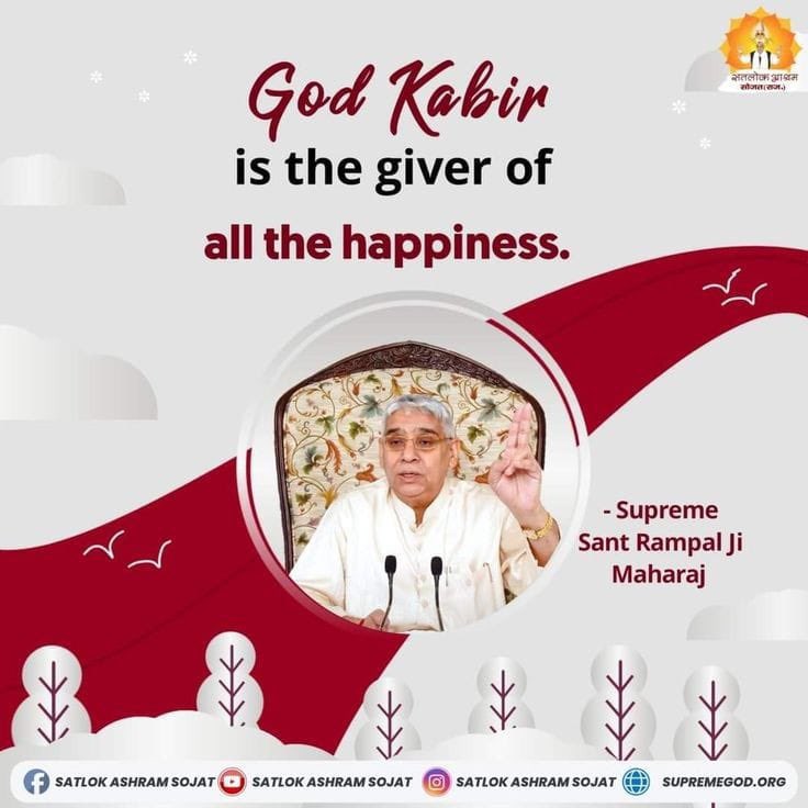#सत_भक्ति_संदेश 
#सच्चा_सतगुरु_कौन 
God Kabir Ji❣️🙇‍♂️
is the giver of all the happiness.

-Sant Rampal Ji Maharaj
-For more info,
Must read the spiritual book 📚 “Gyan Ganga”
ज्ञान गंगा 
#SaintRampalJiQuotes