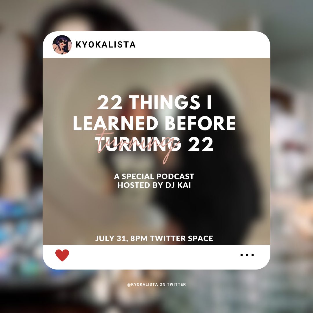 As another year pass by, join me, DJ KAI, on my 22nd year birthday salubong through a special podcast! We will be talking about things that I have learned, reflected and understood while being on my 21-year old self. 

See you on Twitter Spaces by 8PM! 💜

#bnharp #hqrp #anirp