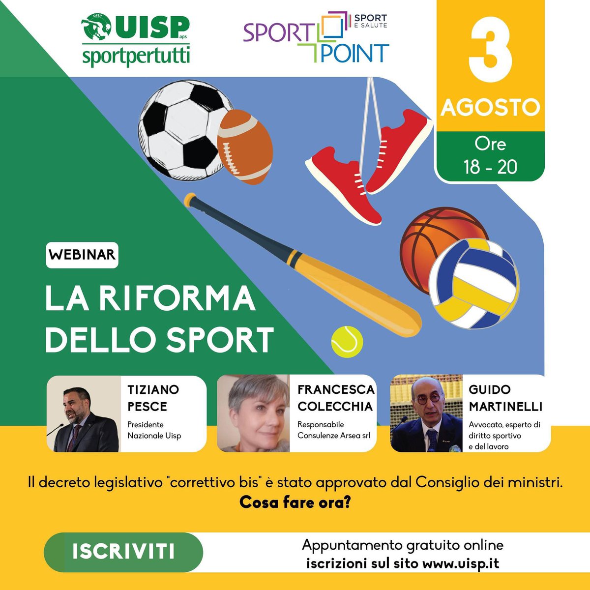 📣CAPIRE CHE COSA STA CAMBIANDO CON LA RIFORMA DELLO SPORT‼️Giovedì #3agosto h18 incontro online partecipazione gratuita su decreto legislativo “correttivo bis”.

🎙Con: <a href="/TizianoPesce/">Tiziano Pesce</a>, Francesca Colecchia, Guido Martinelli

Iscriviti al seguente link 👉 bit.ly/44QIxiL