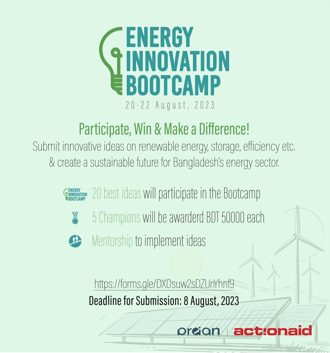 Got ideas to revolutionize energy?  Join our Bootcamp!  Submit proposals on renewables, storage, efficiency, electrification, etc.  
#PRAANbd 
#Energy_Innovation 
#Energytransition 
#youth 
#learning 
#Innovation