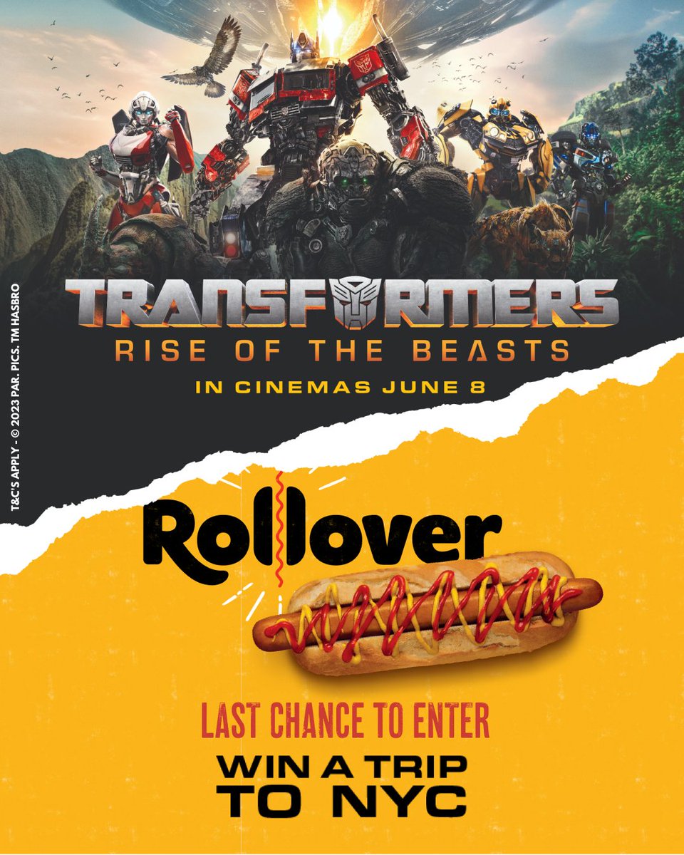 RolloverHotDogs's tweet photo. ⏰ Last chance alert! ⏰
Rise up and Roll out with #transformersriseofthebeasts! Enter today to win a dream trip to NYC with 4 incredible activities. Don't miss out! Enter now 👉
(https://t.co/4fX4l0AZjb)
#CompetitonTime https://t.co/z5QhCuuHtm