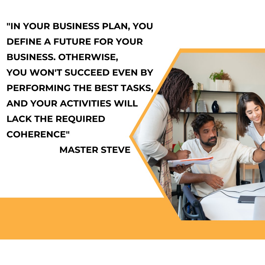 MasterSteveMind's tweet photo. "In your business plan, you define a future for your business. Otherwise, 
you won't succeed even by performing the best tasks, and your activities will 
lack the required coherence."
   Master Steve
#BusinessPlan #businessplanning#masterstevemind #changeyourbusiness #changeplan https://t.co/PhiePVvFMj