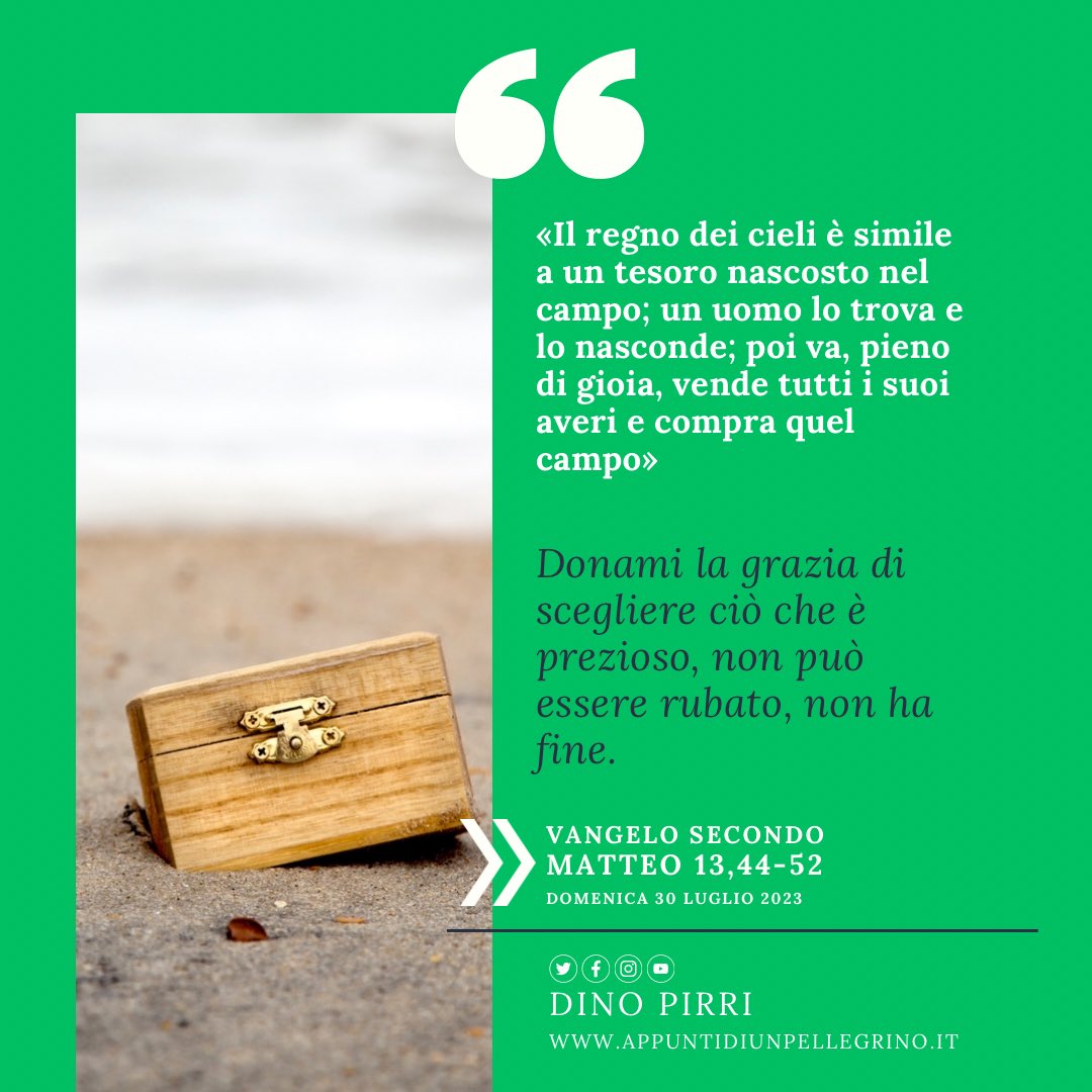 dDinoPirri's tweet photo. «Il regno dei cieli è simile a un tesoro nascosto nel campo; un uomo lo trova e lo nasconde; poi va, pieno di gioia, vende tutti i suoi averi e compra quel campo» #vangelodelgiorno #vangelodioggi #vangelodelladomenica #regnodeicieli https://t.co/v0mYNRc9Js