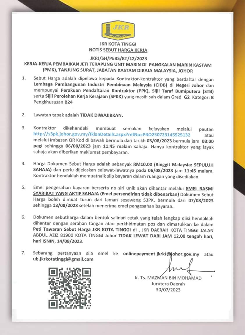 𝐌𝐀𝐊𝐋𝐔𝐌𝐀𝐍📣
𝐍𝐎𝐓𝐈𝐒 𝐒𝐄𝐁𝐔𝐓 𝐇𝐀𝐑𝐆𝐀 𝐊𝐄𝐑𝐉𝐀 [ 𝐏𝐄𝐑𝐒𝐄𝐊𝐔𝐓𝐔𝐀𝐍 ]

Nota : Sila rujuk NOTIS SEBUT HARGA KERJA yang telah dilampirkan dan untuk sebarang pertanyaan sila emel ke onlinepayment.jkrkt@johor.gov.my atau ub.jkrkotatinggi@gmail.com.