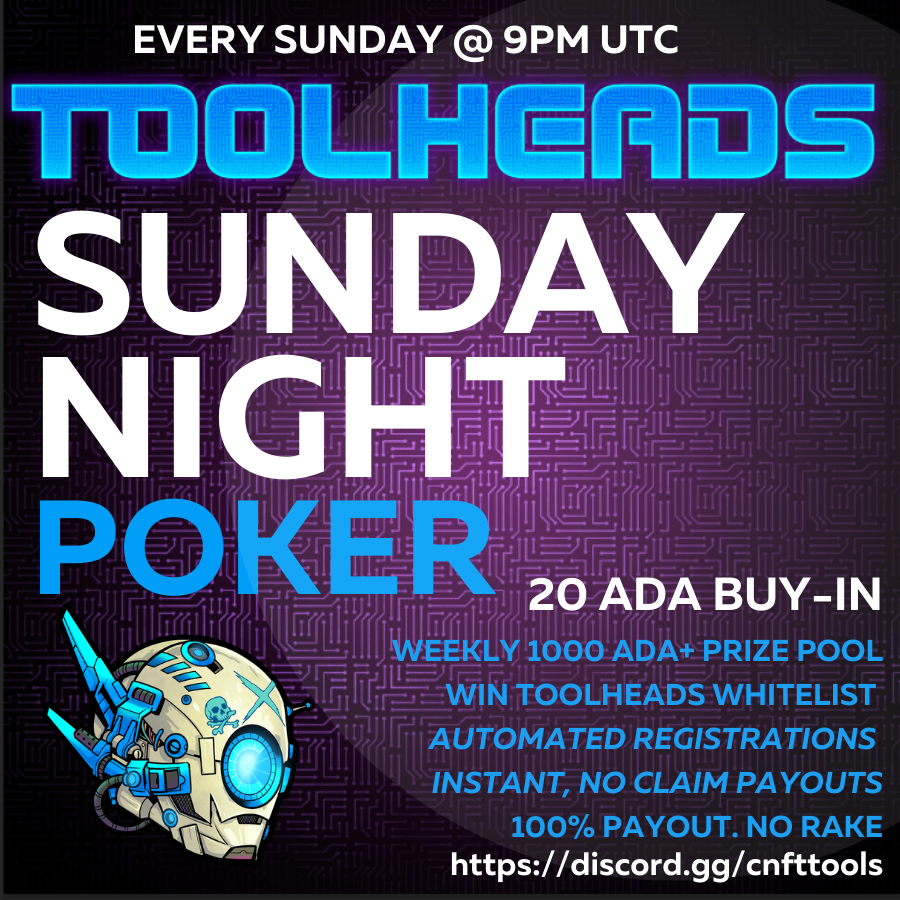 CnftTools's tweet photo. ❤️ Sunday Night Poker ♠️

Come play the most competitive game of poker on Cardano! 🏆

🏆Weekly Minmum 1000 ADA Prizepool
🏆Win Toolheads WL
🏆Earn Vault Run Levels

Join our Discord and register now!  

https://t.co/5tNPYLwsw7 https://t.co/5GOEnkDUjj