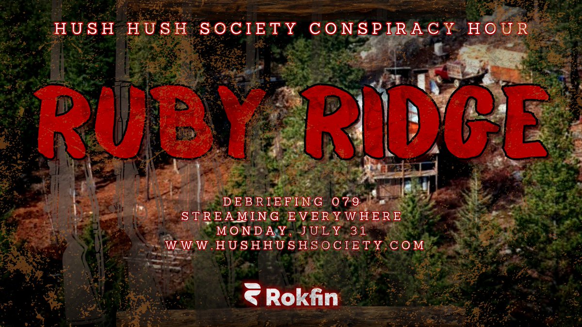 DClassifiedDave's tweet image. Join @HHSConspiracy for our 79th Debriefing where we head over to Boundary County, Idaho to re-investigate the controversial 11 day siege of Ruby Ridge 

hushhushsociety.com 
#rubyridge
