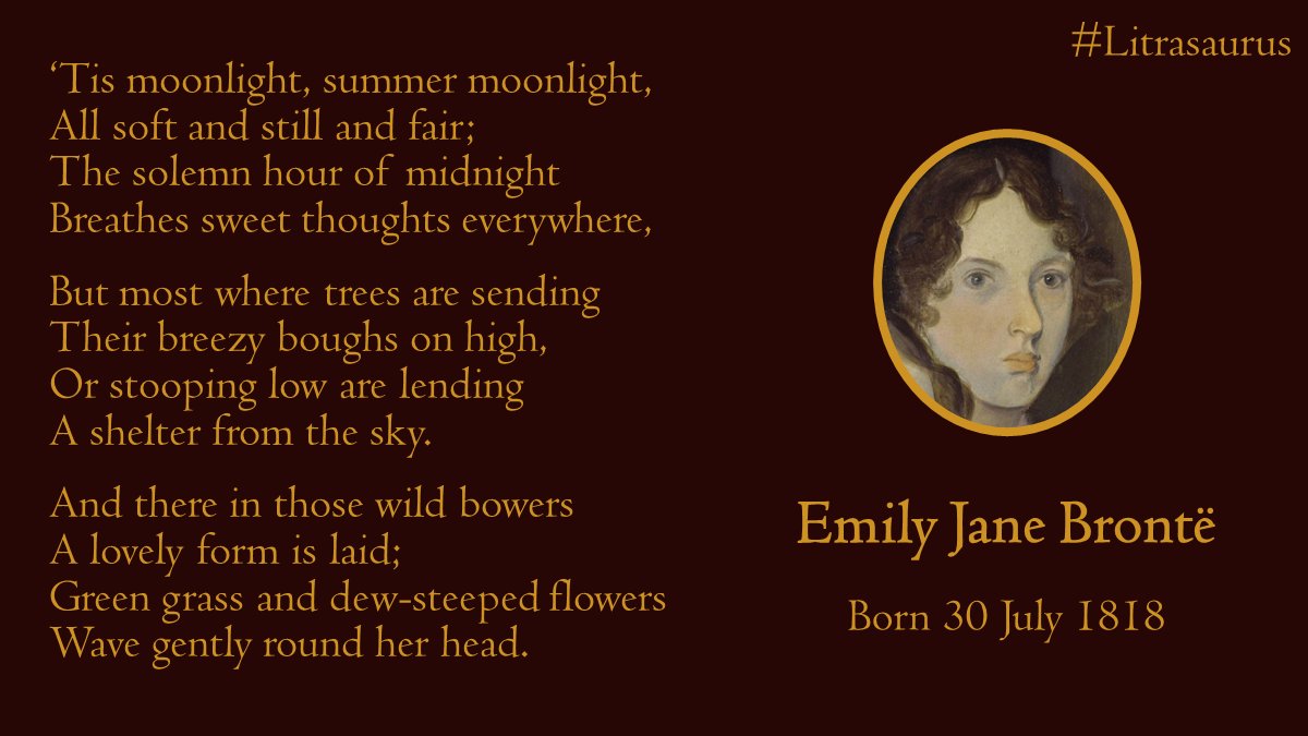 LitraQuest's tweet photo. Summer Moonlight'
by 
Emily Jane Brontë

#BoTD 1818

Poet and novelist

Best known for her only novel #WutheringHeights

"Stronger than a man, simpler than a child, her nature stood alone"
 
Share your children's stories and poems free at
https://t.co/9nYffr2Cu5 

#LITRASAURUS https://t.co/mkwawfgA2E