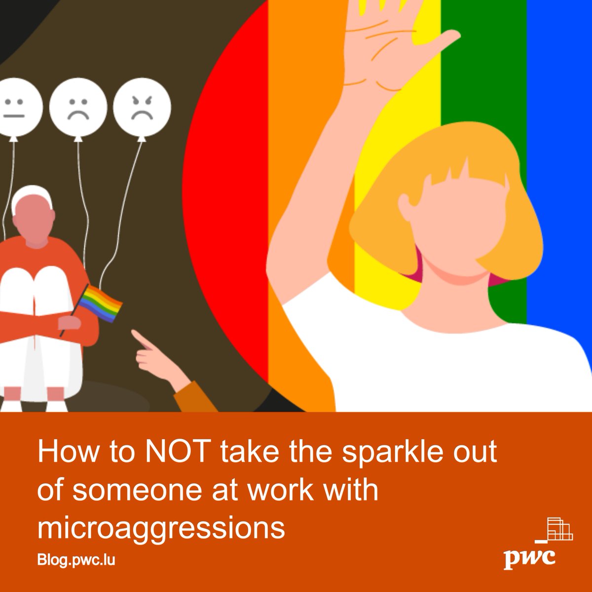 PwC_Luxembourg's tweet image. 🗣️🌈 Knowledge is power, that&apos;s why in this #PwCBlog we peel back the layers of microaggressions to expose their harmful impact. Here&apos;s how to step into the shoes of your colleagues and embrace empathy to foster a harmonious work environment 👉 ow.ly/p17k50PggoS