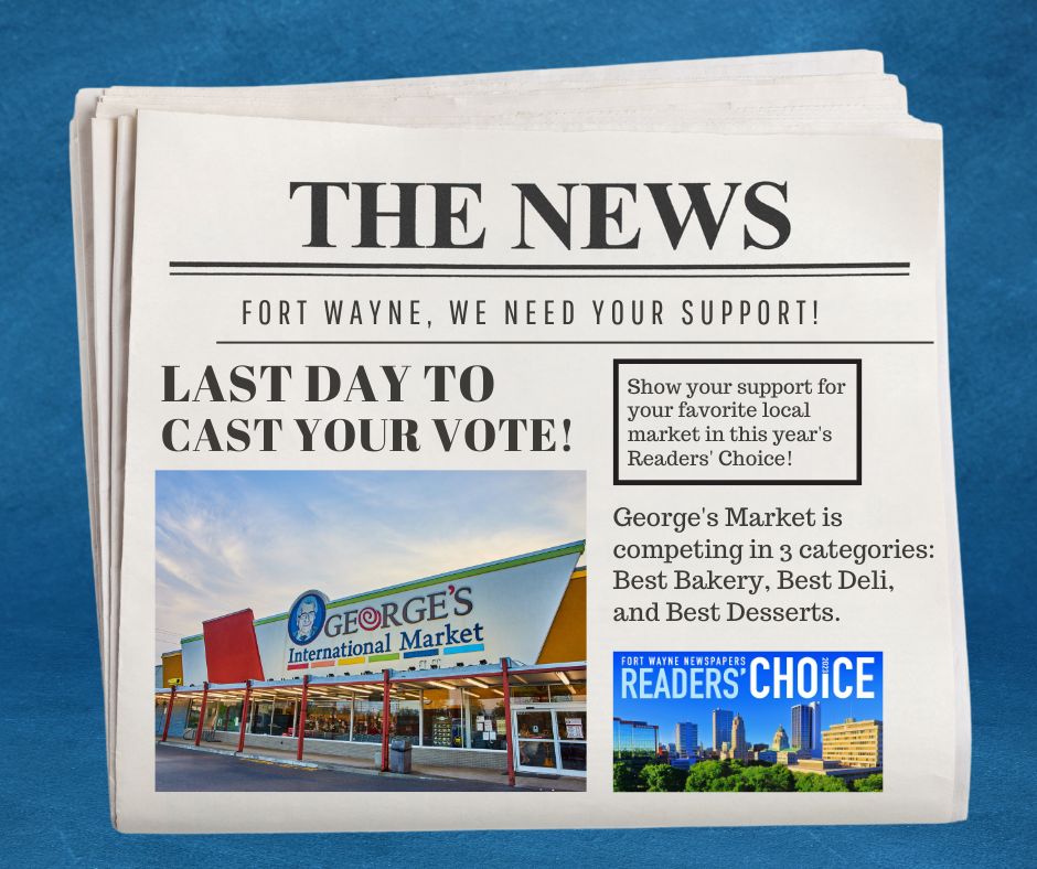 georges_market's tweet photo. Last call for votes! 🗳️📢 Today is the FINAL DAY of Fort Wayne Newspapers Readers' Choice! 🎉 Voting is open until midnight tonight. Show us your support in 3 categories!
*Links available on our Facebook page*

#Supportlocal #FortWayne https://t.co/wMoMUTZ0dz