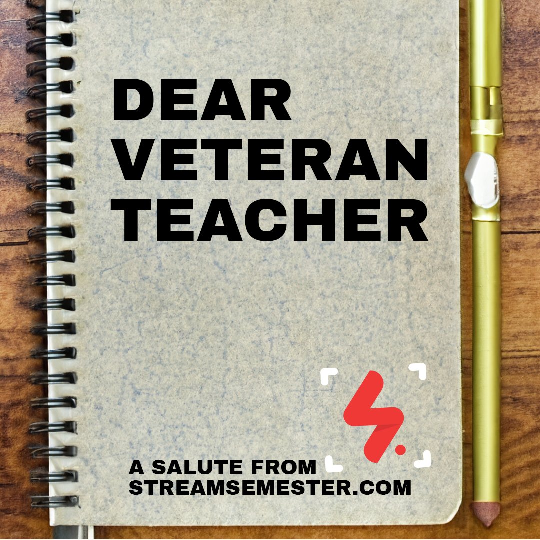 streamsemester's tweet photo. Dear Veteran Teacher... https://t.co/jYRuZYEU5w https://t.co/gBUw4uoR4E