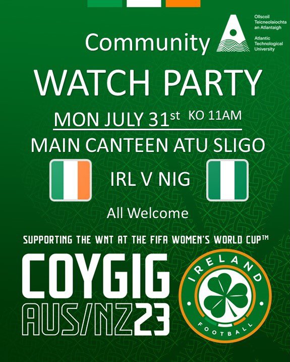 Our Irish Women’s World Cup campaign comes to an end tomorrow as the Girls in Green face Nigeria at 11am

You can watch the game Live at <a href="/atusligo_ie/">ATU Sligo</a> Main Canteen 

Come on Ireland! 🇮🇪
