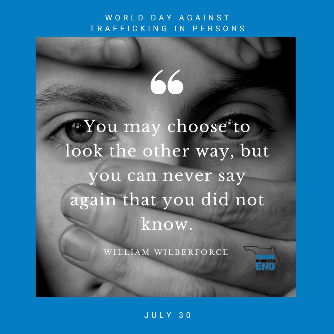 FLAllianceEndHT's tweet image. Today is World Day Against Trafficking in Persons. While we recognize human trafficking as a global issue, it is important to remember that it is happening in Florida every day. We challenge you to get engaged and educated. 

#FLAllianceEndHT #EndHumanTrafficking #EndHT