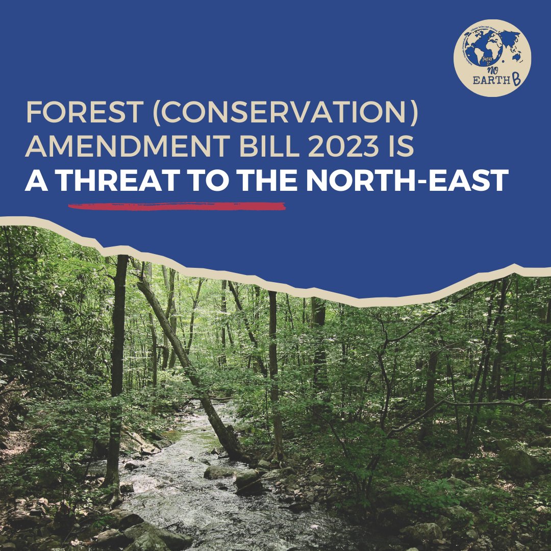 ThereIsNoEarthB's tweet photo. ⚠️Forest (Conservation) Amendment Bill is dangerous for the north-east indian communities and forests. Here are a few reasons why-

Act now: https://t.co/CqNXKUHWfl
#WithdrawFCAbill2023
#SaveIndianForests 

(1/6) https://t.co/QFh1NXf9qa