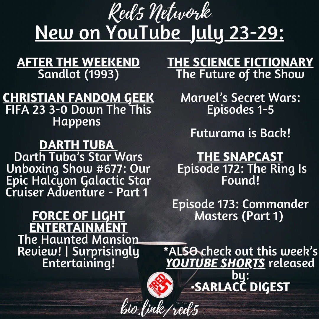 YOUR Red 5 Network (@red5network) on Twitter photo Easy like Sunday morning. Check out these new releases from this past week on YouTube from our Red5 content creators with your morning wake-up bevvie. ☕️🌞
<a href="/ATW_MovieReview/">AfterTheWeekend</a>
<a href="/thelorebewithy1/">✝️ Christian Fandom Geek ✝️</a>
@DarthTuba
<a href="/SarlaccDigest/">SarlaccDigest</a>
<a href="/Sci_Fictionary/">The Science Fictionary Podcast</a>
<a href="/TeamSnapCast/">The SnapCast➡️SCGBAL</a> Easy like Sunday morning. Check out these new releases from this past week on YouTube from our Red5 content creators with your morning wake-up bevvie. ☕️🌞
<a href="/ATW_MovieReview/">AfterTheWeekend</a>
<a href="/thelorebewithy1/">✝️ Christian Fandom Geek ✝️</a>
@DarthTuba
<a href="/SarlaccDigest/">SarlaccDigest</a>
<a href="/Sci_Fictionary/">The Science Fictionary Podcast</a>
<a href="/TeamSnapCast/">The SnapCast➡️SCGBAL</a>
