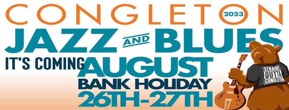 CongletonTown's tweet photo. Jazz & Blues will take place over the August bank holiday. Organisers are planning around 70 free gigs in 22 amazing town centre venues, with some festival favourites returning as well as new & exciting bands. Full details will be placed on Jazz & Blues socials #CJAB 🎺🍺🎹 https://t.co/OLsNE7iwPx