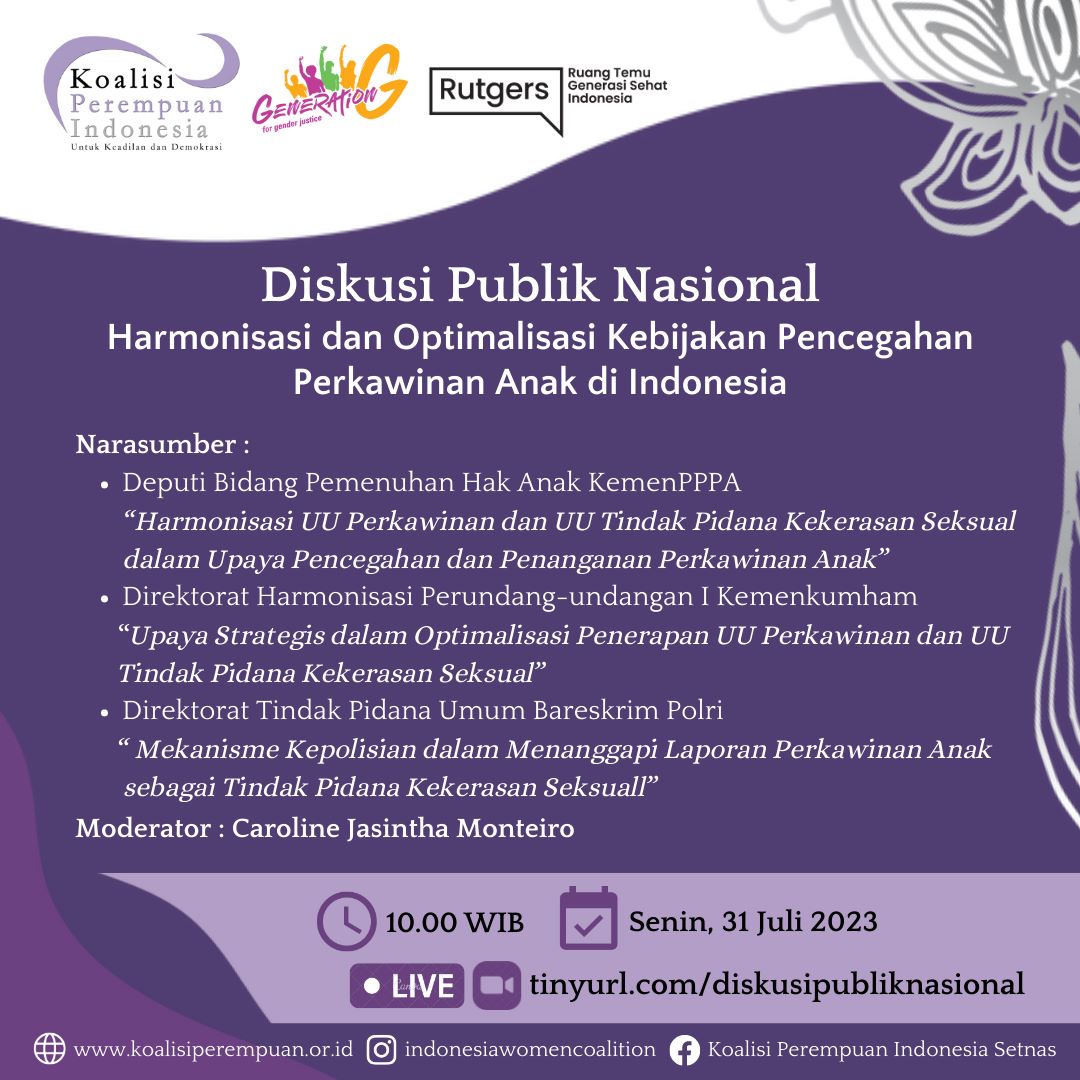 [BESOK PAGI BANGET 📢]
Halo Sobat Koalisi Perempuan Indonesia. 🤗
Diskusi Publik : Harmonisasi dan Optimalisasi Kebijakan Pencegahan Perkawinan Anak di Indonesia yang akan dilaksanakan pada Senin, 31 Juli 2023 jam 10.00 WIB.
#stopperkawinananak
#genG