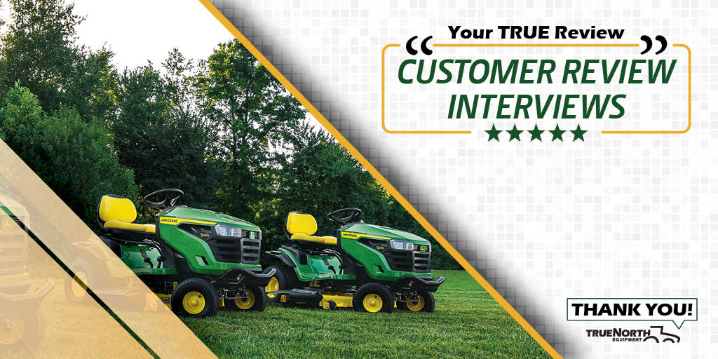 In our newest blog, Customer Review Interviews, we ask customers how the John Deere equipment they bought from True North Equipment is helping them complete their tasks. Visit the blog to see what Casey Hillebrand thinks of his S240 lawn mower.👉 tinyurl.com/a7dxunrr