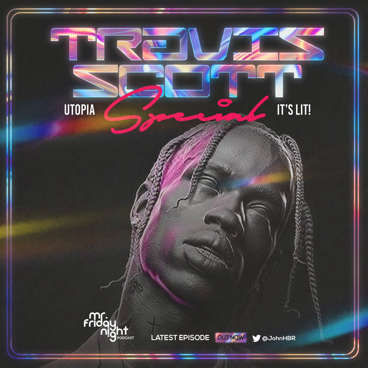JohnHBR's tweet photo. Available now‼️ TRAVIS SCOTT SPECIAL

Apple Podcast:

https://t.co/1g60XNdEmt

Google Podcast:

https://t.co/nsQ4umvibT https://t.co/zttWDHUIEu