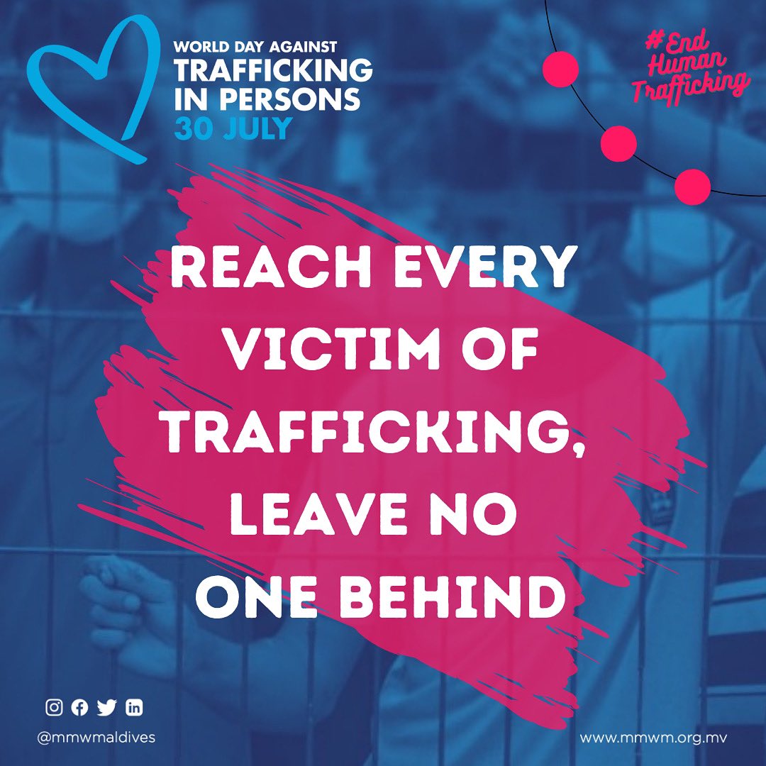 mmwmaldives's tweet photo. Today, we stand with victims of human trafficking across the globe, echoing the call of the #UNDOC campaign to leave no one behind. 

Together, we can turn the tide and support the commitment of Maldives to combat this issue. 

#WorldDayAgainstTraffickingInPersons #MigrantRights https://t.co/tKZnBm2L3e