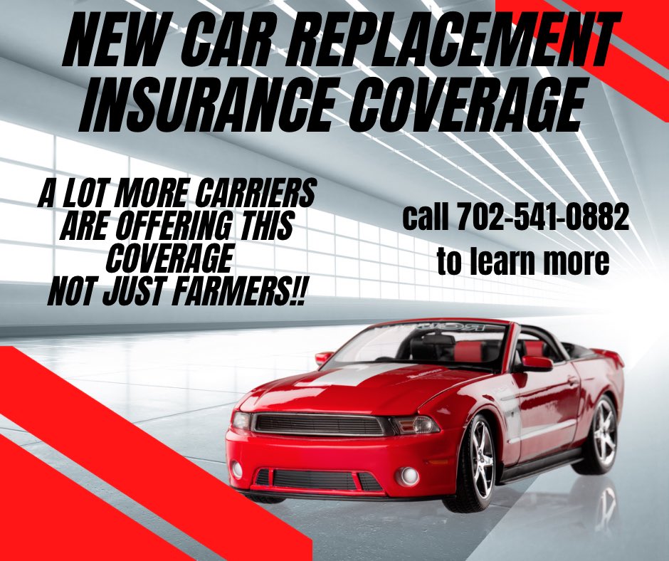 Get your car replaced when you crash it. That’s what new car replacement Insurance coverage does. Call Jim at 702-541-0882 or go to our site and get a quote online with Mercury. We will then quote your vehicles with other carriers too. gethelpwithinsurance.net