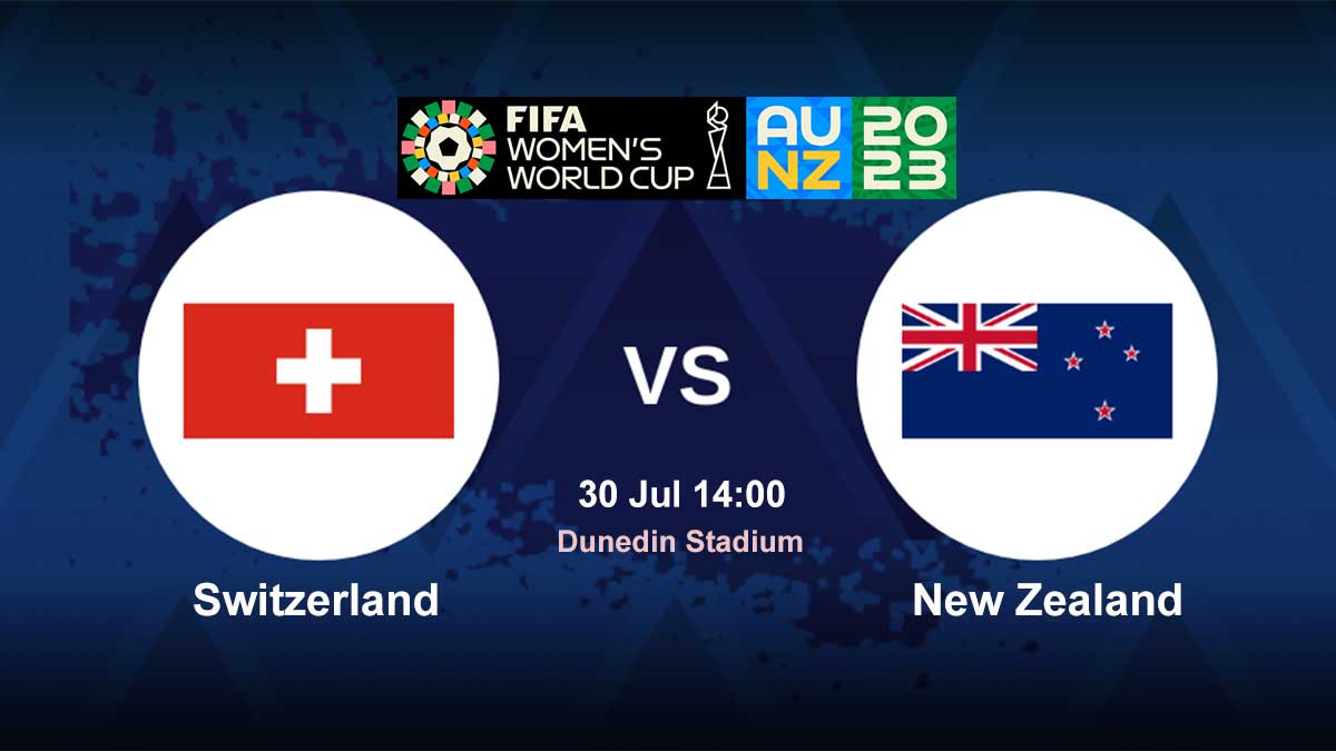 Switzerland vs New Zealand