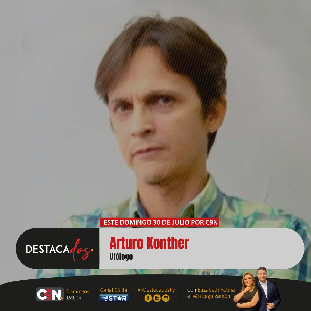 Destacadospy's tweet photo. Únete a nosotros esta noche, para conversar con los destacados de esta semana.

#Destacadospy todos los domingos a las 19 por #C9N con #LaVerdadDetrásDeLaNoticia https://t.co/XWarluIan8