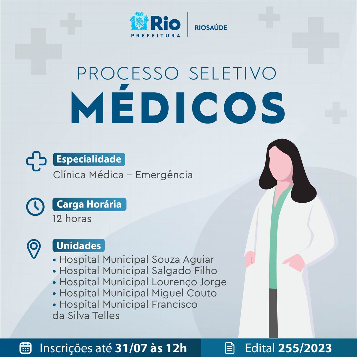 riosaudeoficial's tweet photo. Alô, novos editais na área! 🗣️

🏥Os processos seletivos 255 e 256/2023 estão com vagas para os hospitais municipais #SouzaAguiar, #SalgadoFilho, #LourencoJorge, #MiguelCouto e #FranciscoSilvaTelles.

Prazo de inscrições vai até amanhã (31/7)

💻 https://t.co/haTPYceqcS https://t.co/iAQ0hNOLpw