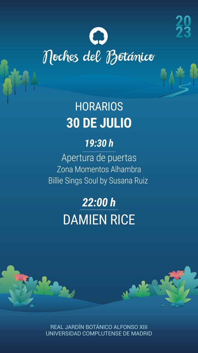 nochesbotanico's tweet photo. Parece mentira que hayamos llegado al último concierto de Noches del Botánico 2023 🥲

Nos despedimos con @DamienRice 💙

🕒 19:30 h - Billie Sings Soul by Susana Ruiz 
🕒 22:00 h - Damien Rice

Horarios 👇🏼 https://t.co/jSQ8ZLveZu
