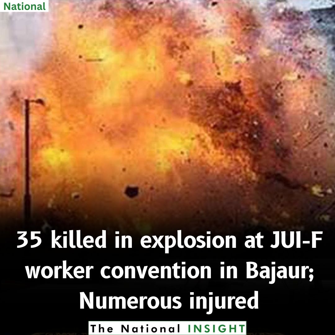InsightThe64295's tweet photo. 🔴35 killed in explosion at JUI-F worker convention in Bajaur; Numerous injured
.
.
.
.
#thenationalinsight #BajaurBlast #Bajaur #blast #BreakingNews https://t.co/2nYu8OSt9G