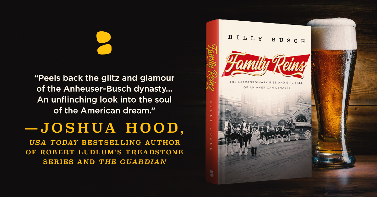 BlackstoneAudio's tweet photo. Considered the Kennedy’s of Beer, this memoir gives readers a front-row seat to the epic tale of the iconic Busch family behind @budweiserusa in #FAMILYREINS by @BillyBusch7!
Launching in TWO DAYS on August 1!
Preorder #FAMILYREINS: https://t.co/RZ6kLZ1xRr
@joshuahookbooks https://t.co/L50slFfz6e