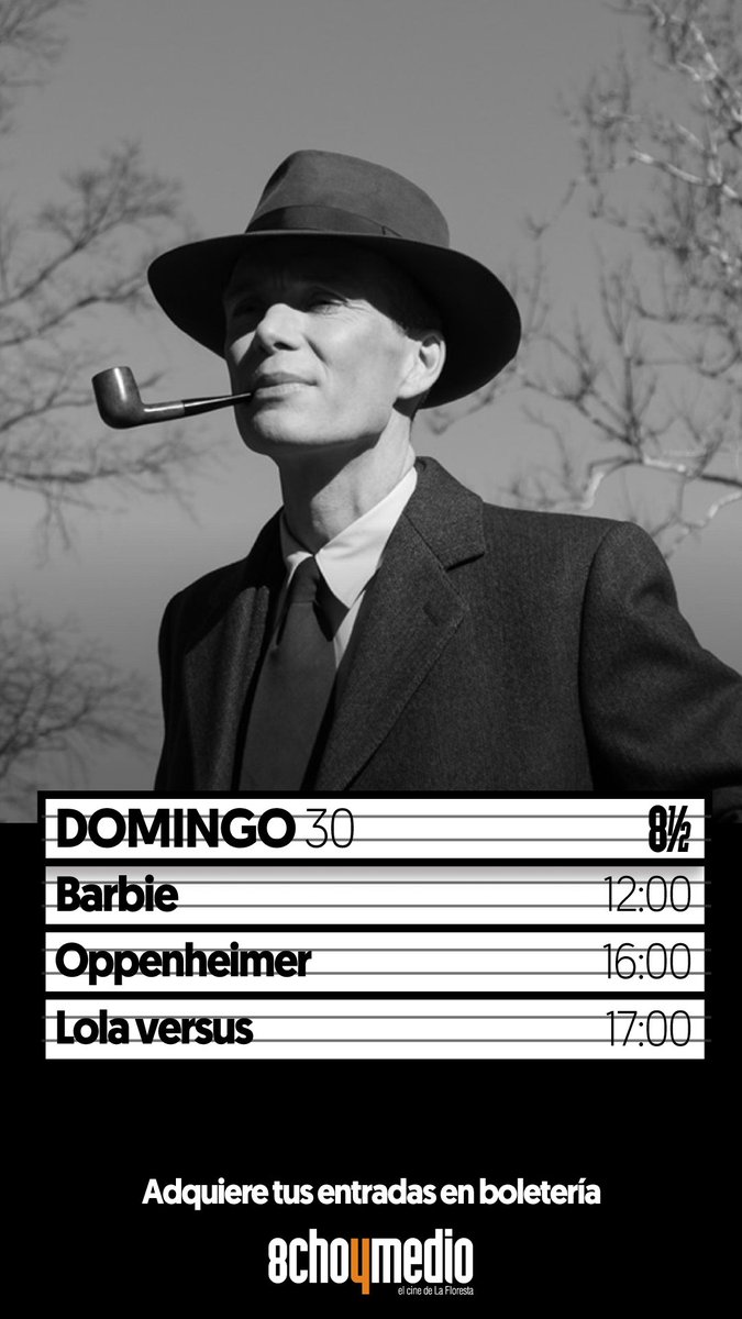 8medio's tweet photo. #HOY #JUL30
12H00 | #Barbie de Greta Gerwig, EEUU, 2023
16H00 | #Oppenheimer de Christopher Nolan, EEUU, 2023
17H00 | #LolaVersus de Daryl Wein, EEUU, 2012, 87 min
Adquiere tus entradas en boletería o en https://t.co/UYIaodeX62
📍 Valladolid y Vizcaya, #LaFloresta
#VenAl8 https://t.co/zIuyH6n6ai