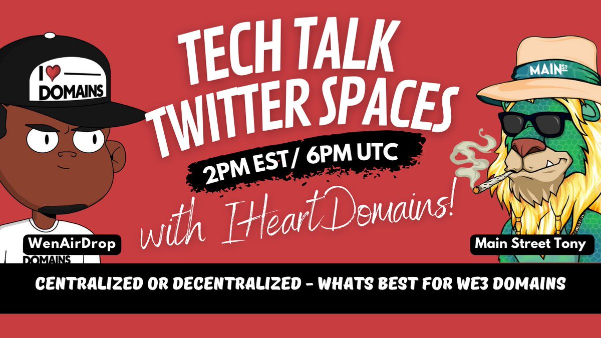 iheartdomains's tweet photo. I❤️Domains x MainSt TECH Talk: Centralized or Decentralized - What’s BEST for Web3 Domains 

When: Aug 2 1:00 PM UTC-5

Twitter Spaces Link 🐦

https://t.co/aGIPpUvjPk

Want a chance to WIN $BUSD/$USDT Weekly? Join our #Giveaway on @QuestN_com 🤑 
https://t.co/Ldvwv8e7fr https://t.co/5GzMBMPjQF