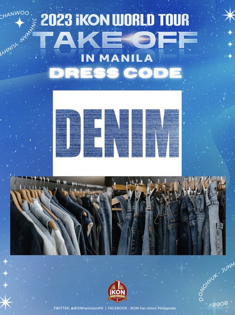 withiKON_PH's tweet photo. 🛫TAKE OFF in MANILA🛫

👖DRESS CODE👖

You heard it right iKONICS! Our dress code on August 05 is DENIM! 

It can be clothes, accessories, totebags or any thing that is denim. 

Note: this is not required, you can still wear what ever is comfortable for u🫶🏻

#iKONinMANILA2023 https://t.co/0Z6uBTF7gp
