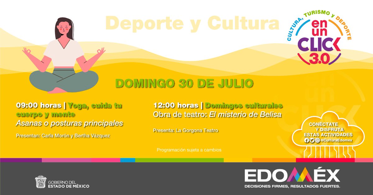 dbg_epoem's tweet photo. Conéctate a las redes sociales de la @CulturaEdomex en punto de las 09:00 horas con la sesión de #Yoga, y después con una interesante obra de teatro. Sigue la transmisión en #CulturaEnUnClick . https://t.co/kEhdSMS0RO