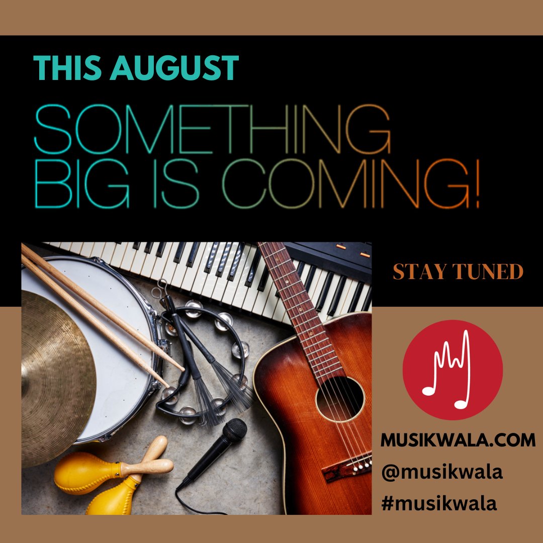 MUSIKWALA_'s tweet photo. This #august something #big is  #coming ! #staytuned @musikwala #musikwala 
#musicalinstruments #onlinemusicalinstrumentstore #musicians #musiclovers #musically @theluvchords @angel_star_music_hub
#turning3 #singers #kanpur #pianist #keyboardist #percussion @the_filmygang https://t.co/RPMkEVARl5